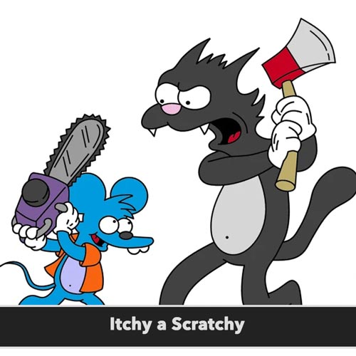 Itchy a Scratchy